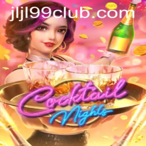 Dive into the Exciting World of CocktailNights